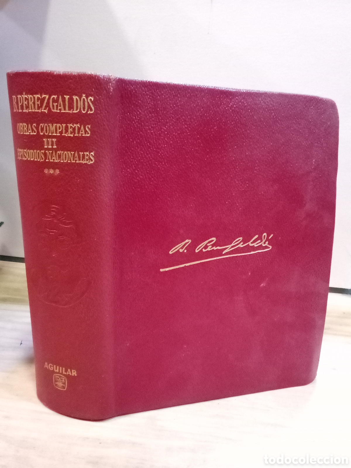 Libri di seconda mano: Benito P&eacute;rez Gald&oacute;s : Obras completas III. Episodios nacionales