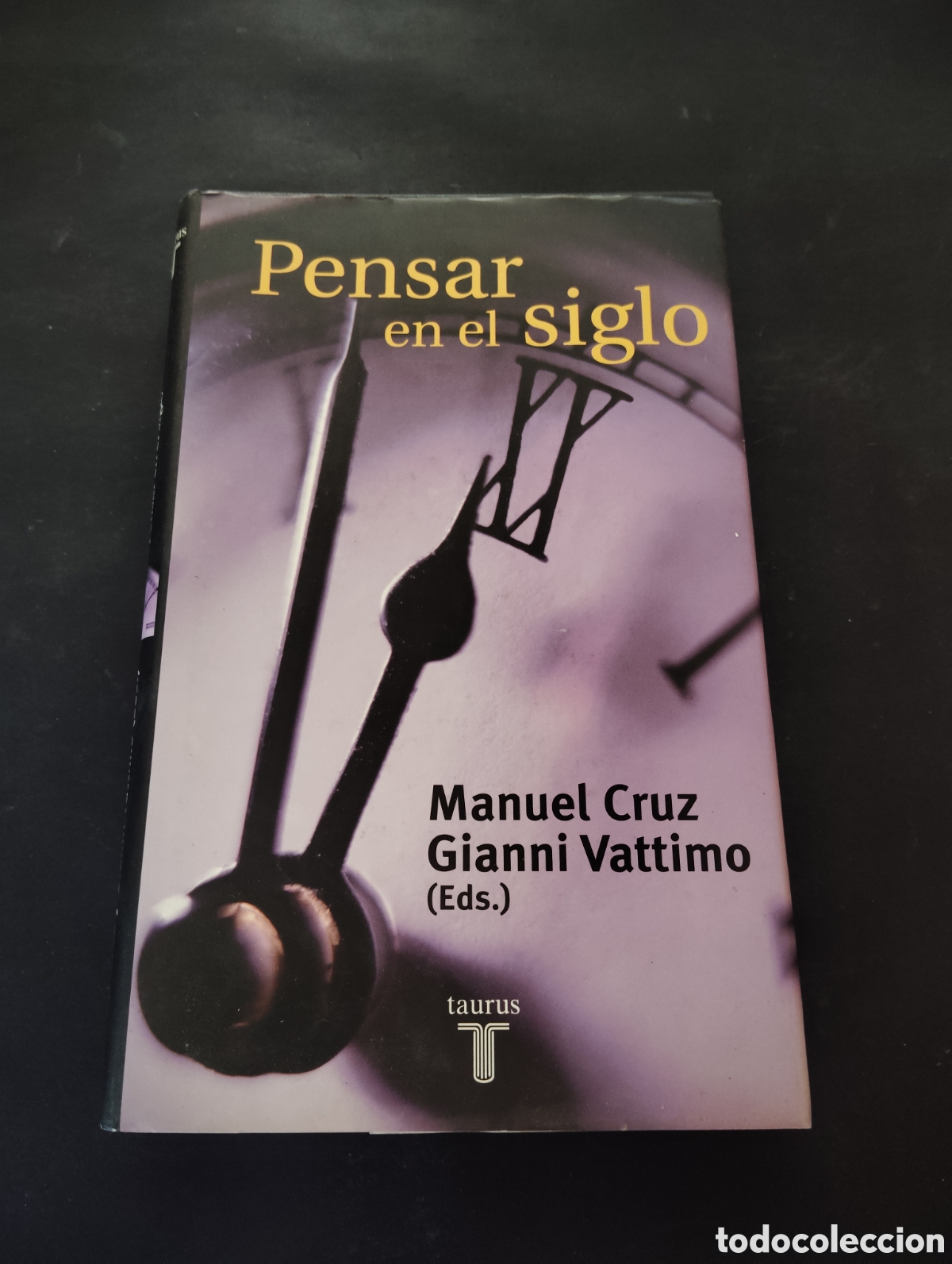 Libros de segunda mano: Pensar en el siglo de Manuel Cruz Gianni