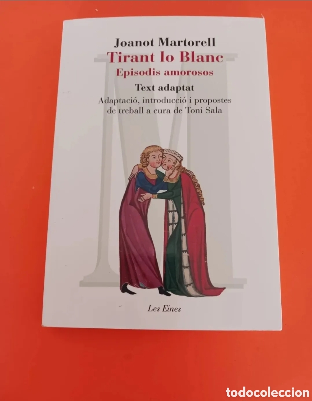 Livros em segunda m&atilde;o: Llibre, Tirant lo Blanc. JOANOT MARTORELL.