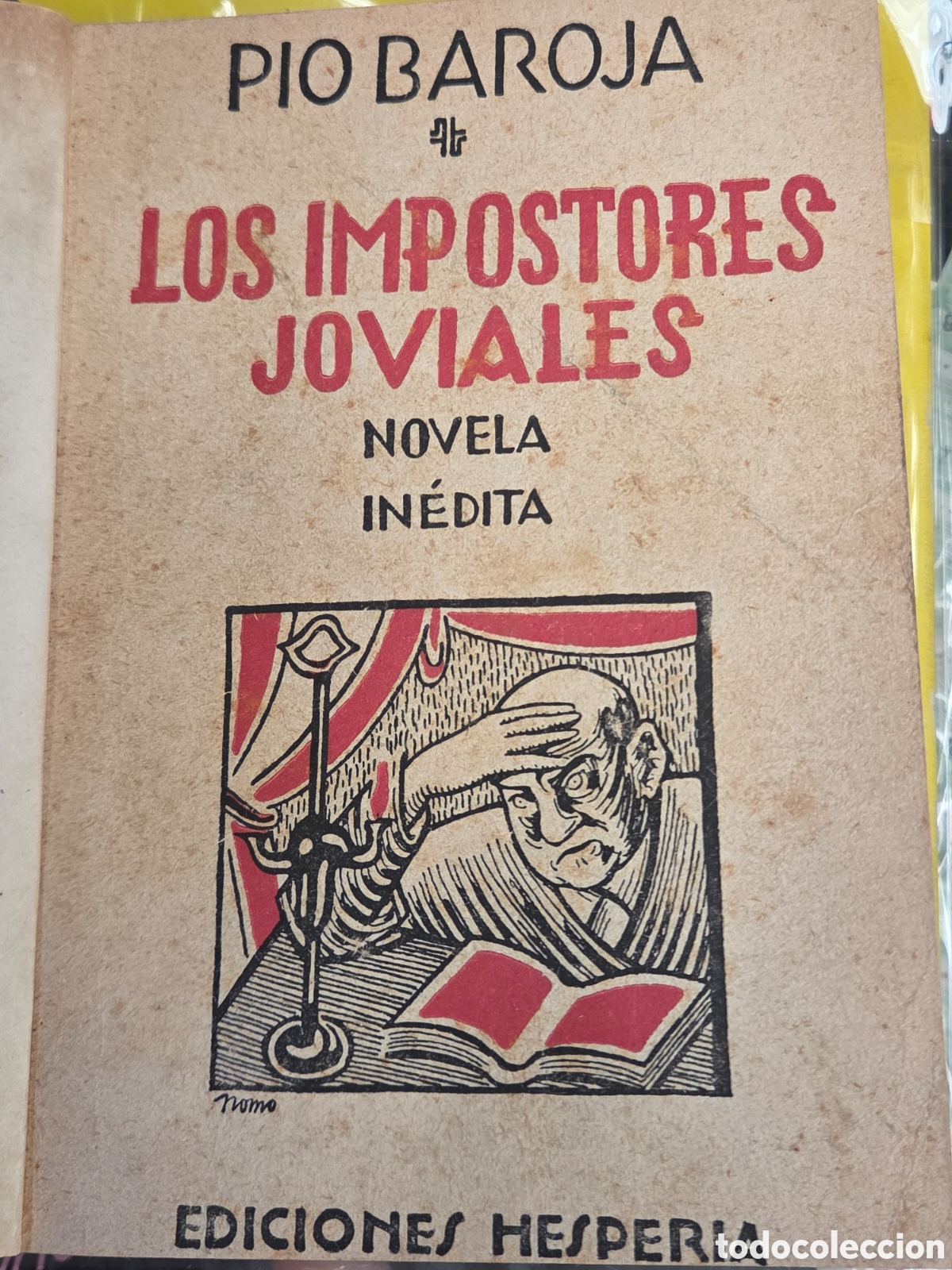 Gebrauchte B&uuml;cher: P&iacute;o Baroja LOS IMPOSTORES JOVIALES 1941 Primera Edici&oacute;n.