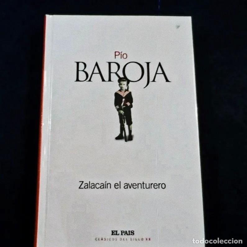 Libri di seconda mano: ZALACAIN EL AVENTURERO. PIO BAROJA. EL PAIS CLASICOS DEL SIGLO XX. A&Ntilde;O 2003