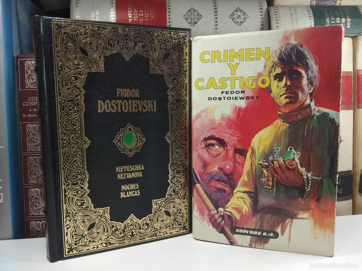 Libros de segunda mano: Lote 2 obras FIODOR DOSTOIEVSKI: CRIMEN Y CASTIGO / NIETOSCHKA NEZVANOVA. NOCHES BLANCAS.