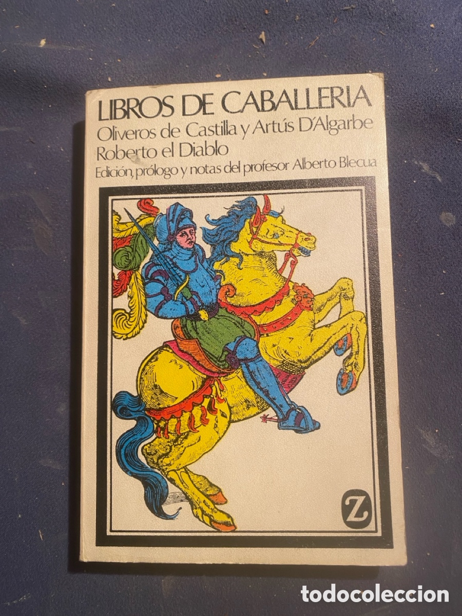 Libros de segunda mano: ALBERTO BLECUA (ED.): - LIBROS DE CABALLERIA - (JUVENTUD, 1969)