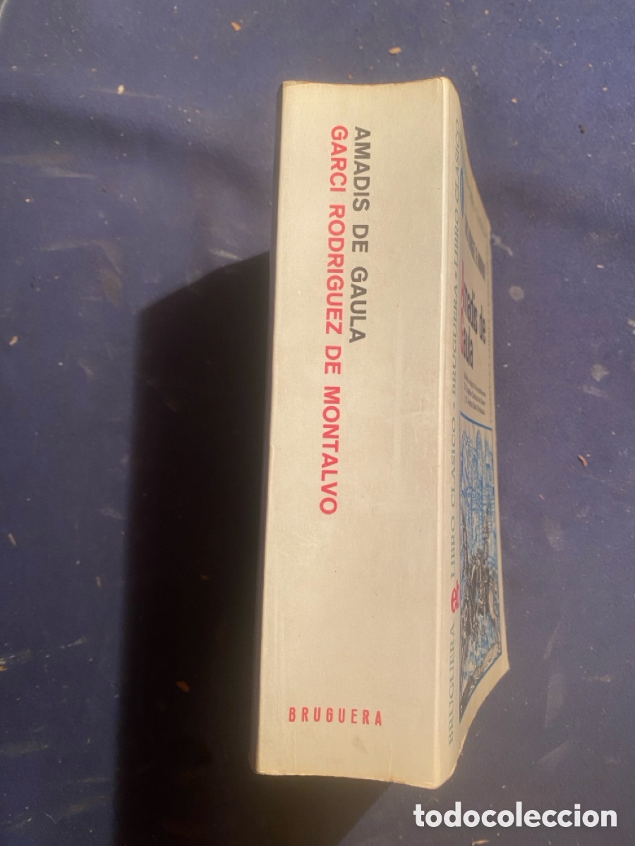 Libros de segunda mano: GARCI RODRIGUEZ DE MONTALVO: - AMADIS DE GAULA - (BRUGUERA, 1969)