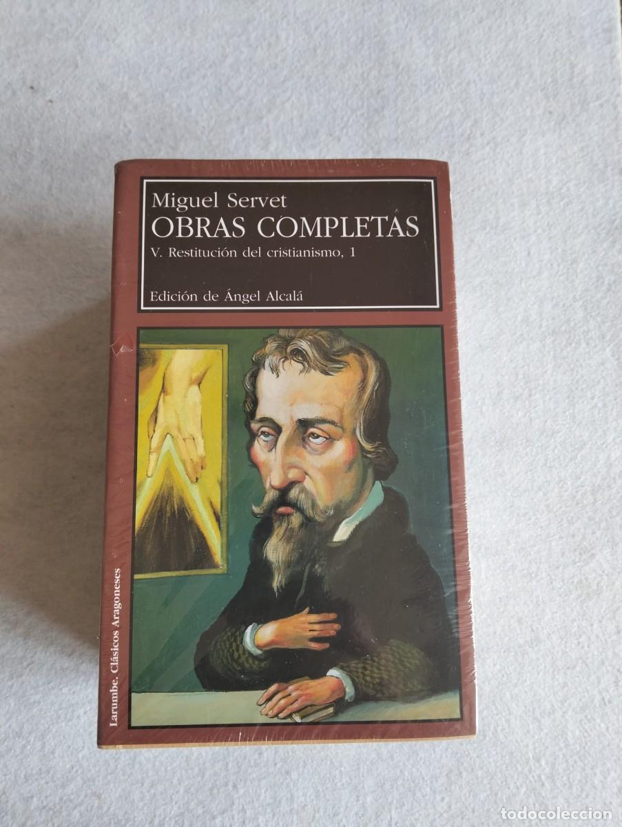 Libros de segunda mano: Obras completas. Miguel Servet. Restitucion del cristianismo