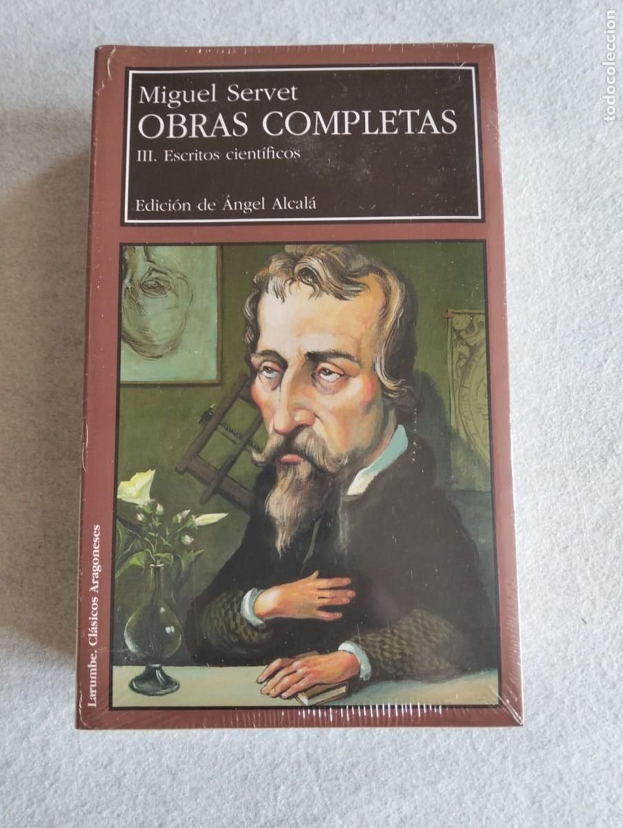 Libros de segunda mano: Escritos cient&iacute;ficos. Miguel Servet. Obras completas, volumen III