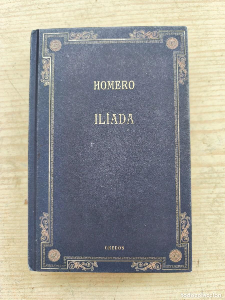 Libros de segunda mano: La Il&iacute;ada - Homero - 2022 - Editorial Gredos