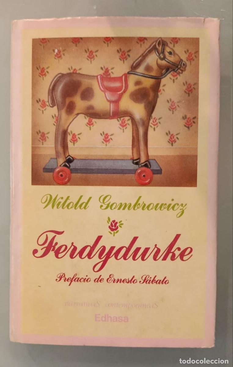 Libros de segunda mano: FERDYDURKE. WITOLD GOMBROWICZ. EDHASA, 1984. - Foto 1