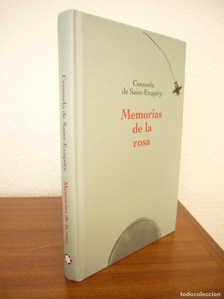 Libros de segunda mano: CONSUELO DE SAINT-EXUP&Eacute;RY: MEMORIAS DE LA ROSA (MONTBLANC, 2017) TAPA DURA. RARA EDICI&Oacute;N.