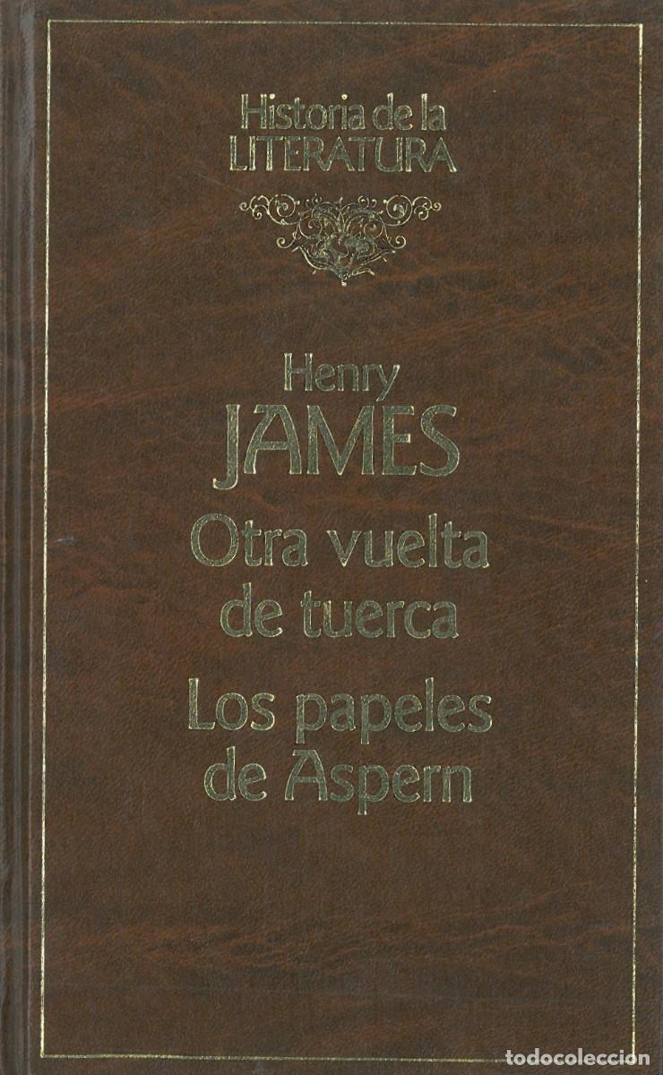 Libri di seconda mano: Otra vuelta de tuerca, Los papeles de Aspern - James, Henry