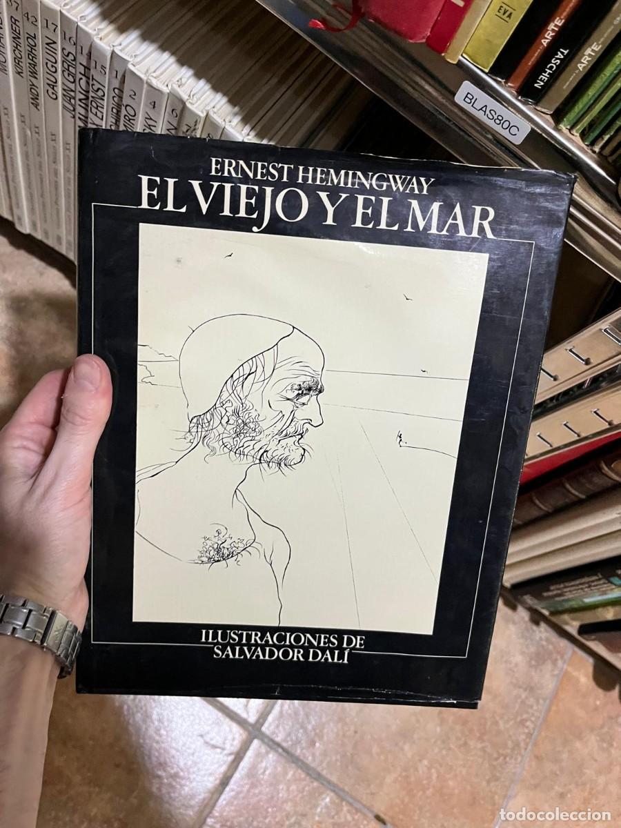 Second hand books: BLAS80C &ndash; El viejo y el mar &ndash; Ernest Hemingway &ndash; Edici&oacute;n ilustrada por Salvador Dal&iacute; &ndash; Literatura cl