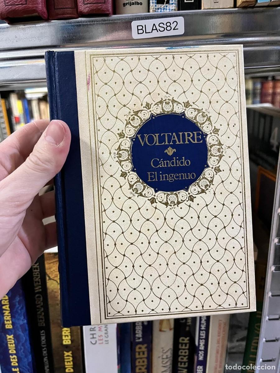 Libros de segunda mano: BLAS82 &ndash; Libro &ndash; Voltaire: C&aacute;ndido / El ingenuo. Literatura cl&aacute;sica filos&oacute;fica.