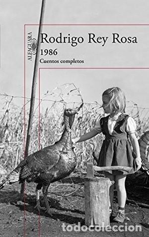 Libros de segunda mano: Rodrigo Rey Rosa. 1986. Cuentos completos