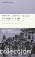 Libros de segunda mano: Manuel Chaves Nogales. A sangre y fuego