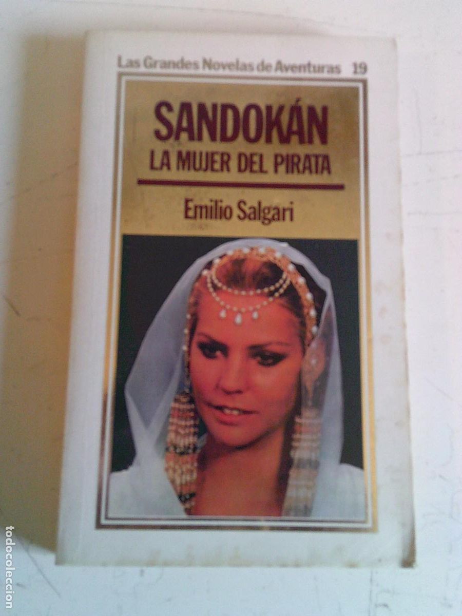 Libros de segunda mano: Las grandes novelas de aventuras Ediciones Orbis Sandok&aacute;n La mujer del pirata Emilio Salgari