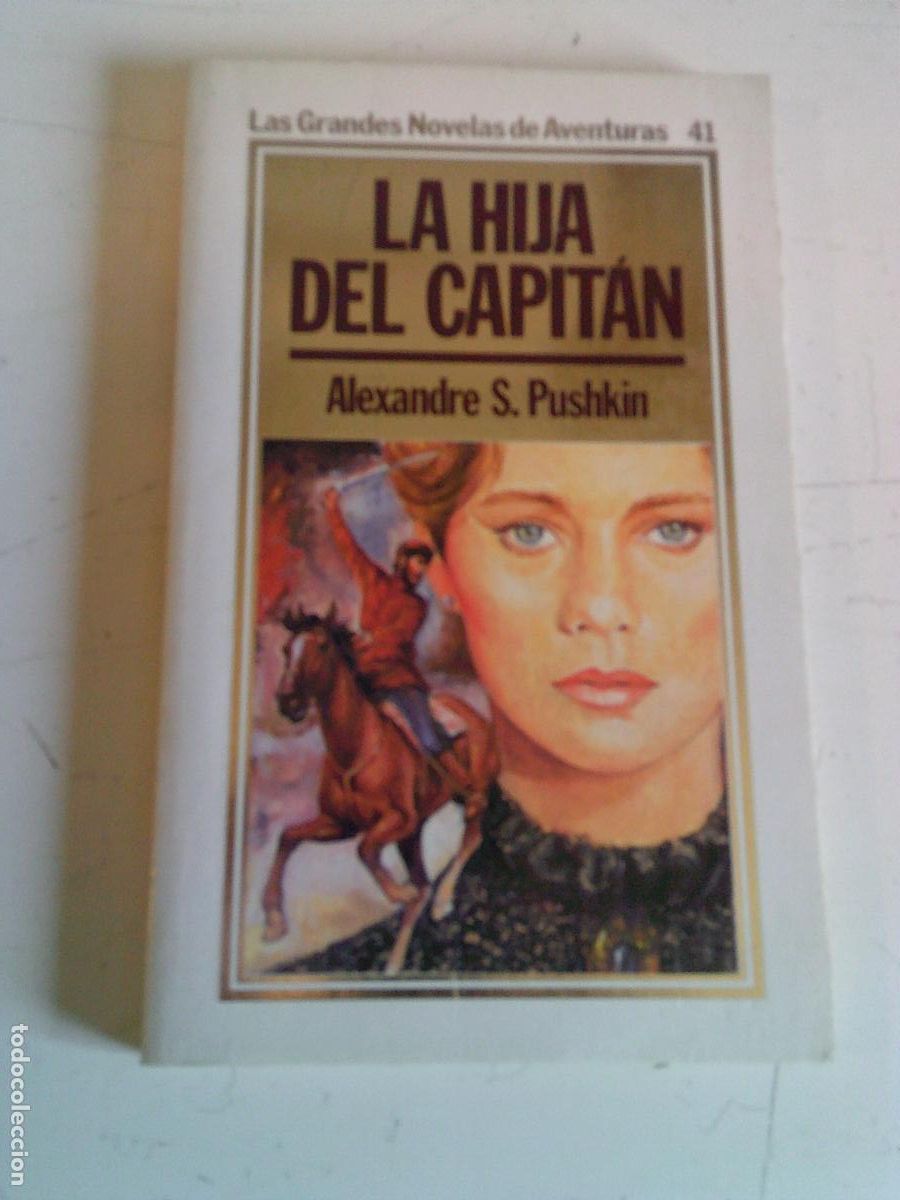 Libros de segunda mano: Las grandes novelas de aventuras Ediciones Orbis La hija del Capit&aacute;n Pushkin