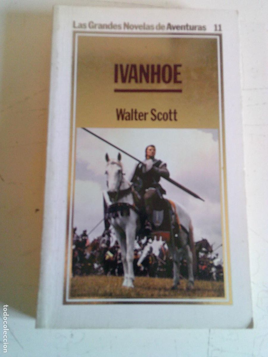 Libros de segunda mano: Las grandes novelas de aventuras Ediciones Orbis Ivanhoe Walter Scott