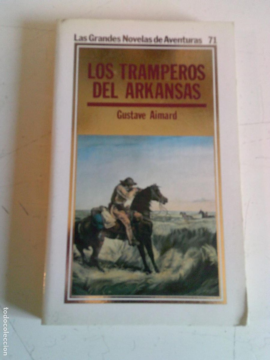 Libros de segunda mano: Las grandes novelas de aventuras Ediciones Orbis Los tramperos de Arkansas Gustave Aimard