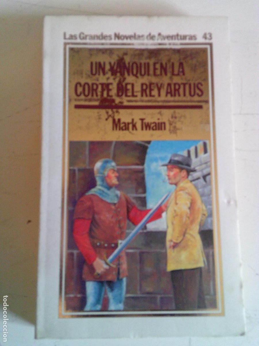 Libros de segunda mano: Las grandes novelas de aventuras Ediciones Orbis Un yanqui en la corte del Rey Artu Mark Twain