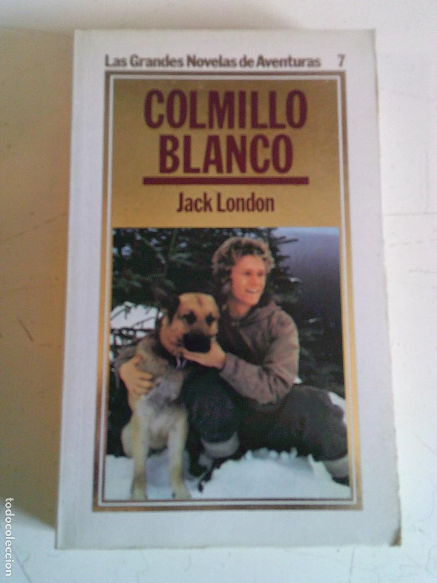 Libros de segunda mano: Las grandes novelas de aventuras Ediciones Orbis Colmillo Blanco Jack London