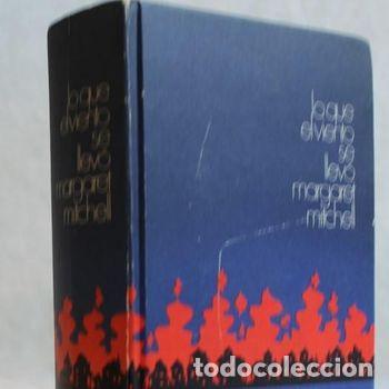 Libros de segunda mano: Lo que el viento se llev&oacute; de Margaret Mitchell.Ediciones Aym&aacute;,1956.