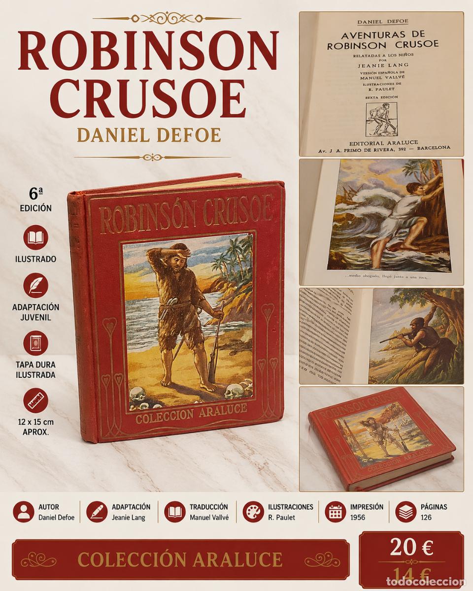 Libros de segunda mano: ROBINSON CRUSOE | DANIEL DEFOE | ARALUCE 1956 | 6&ordf; EDICI&Oacute;N | ILUSTRADO