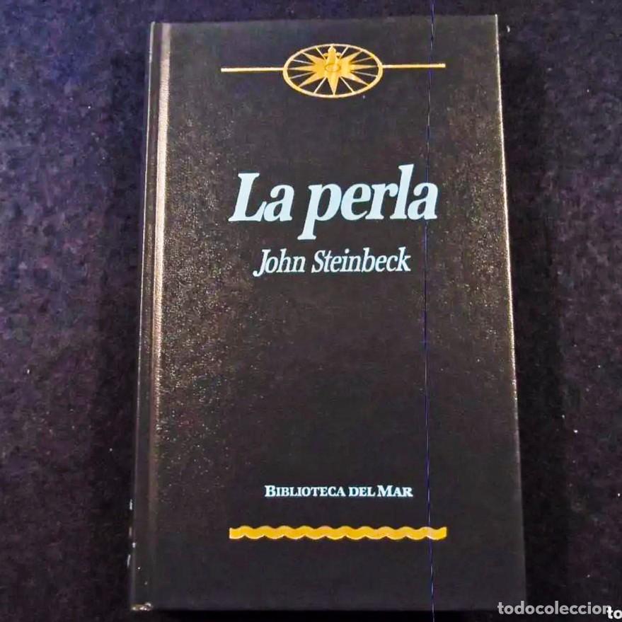 Gebrauchte B&uuml;cher: LA PERLA. JOHN STEINBECK. BIBLIOTECA DEL MAR. EDICIONES ORBIS SA. A&Ntilde;O 1988