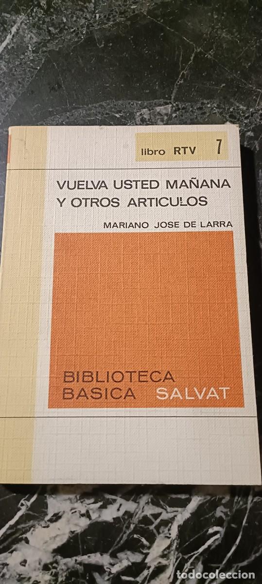 Libros de segunda mano: Vuelva ud.ma&ntilde;ana y otros articulos
