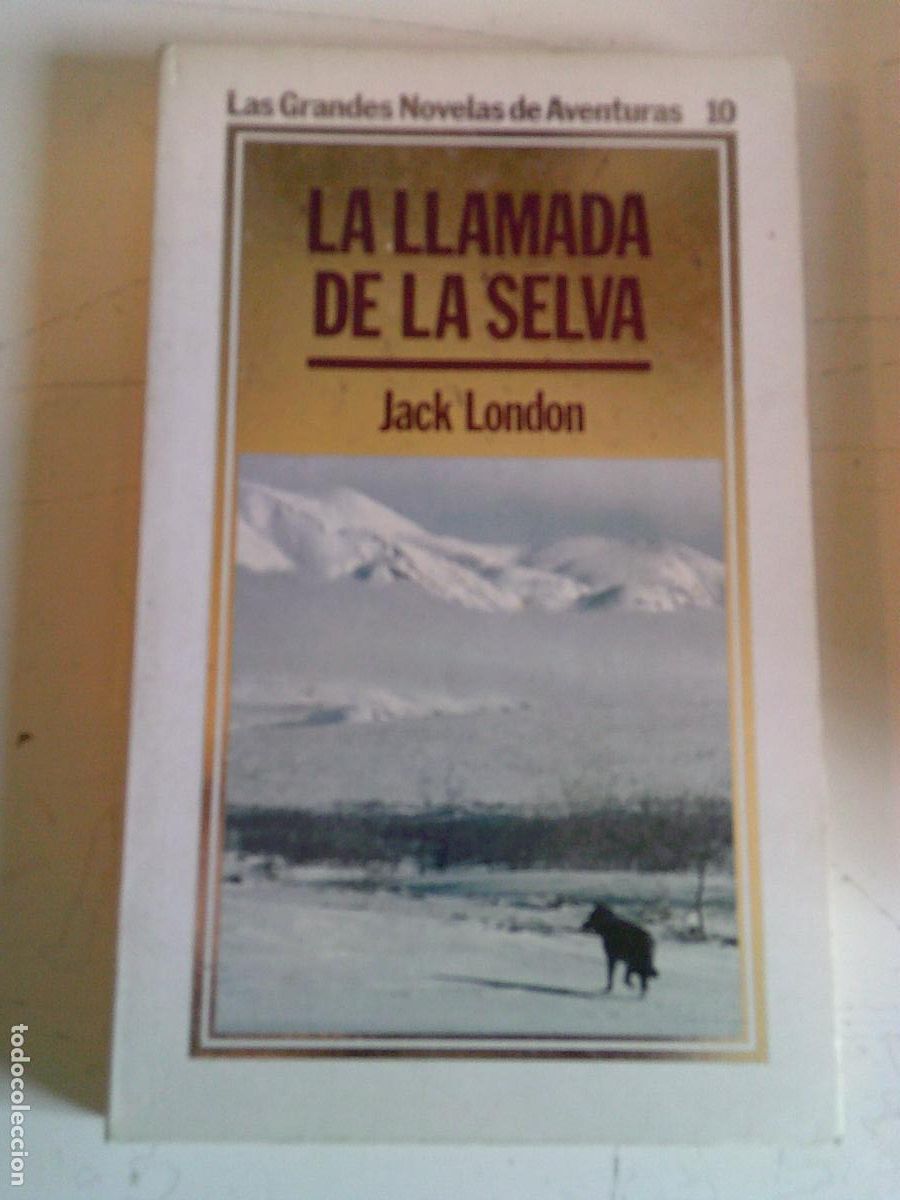 Libros de segunda mano: Las grandes novelas de aventuras Orbis La llamada de la selva Jack london