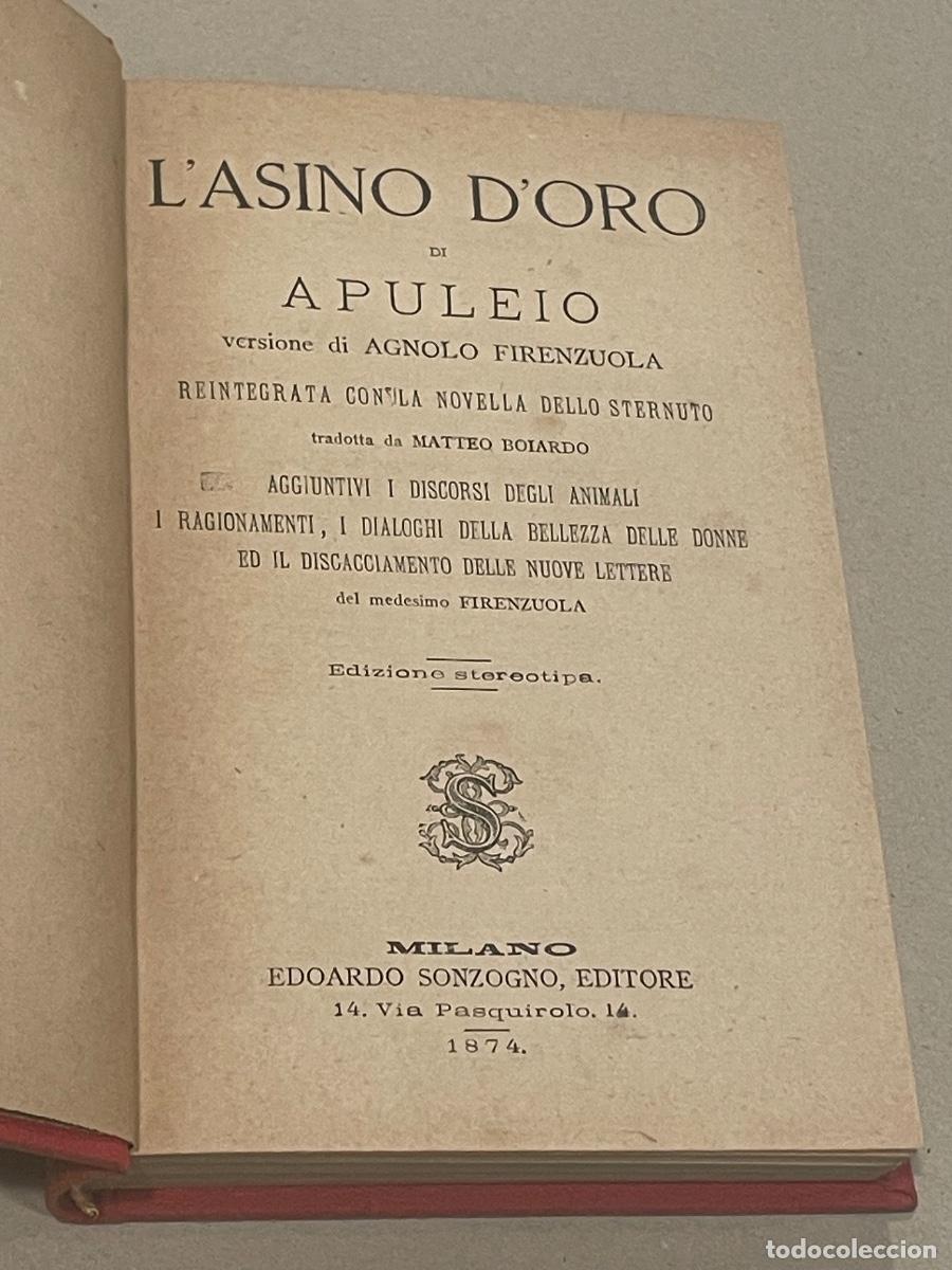 Libros de segunda mano: APULEIO - L'ASINO D'ORO ..... - VERS. AGNOLO FIRENZUOLA - ED. E.SONZOGNO 1874