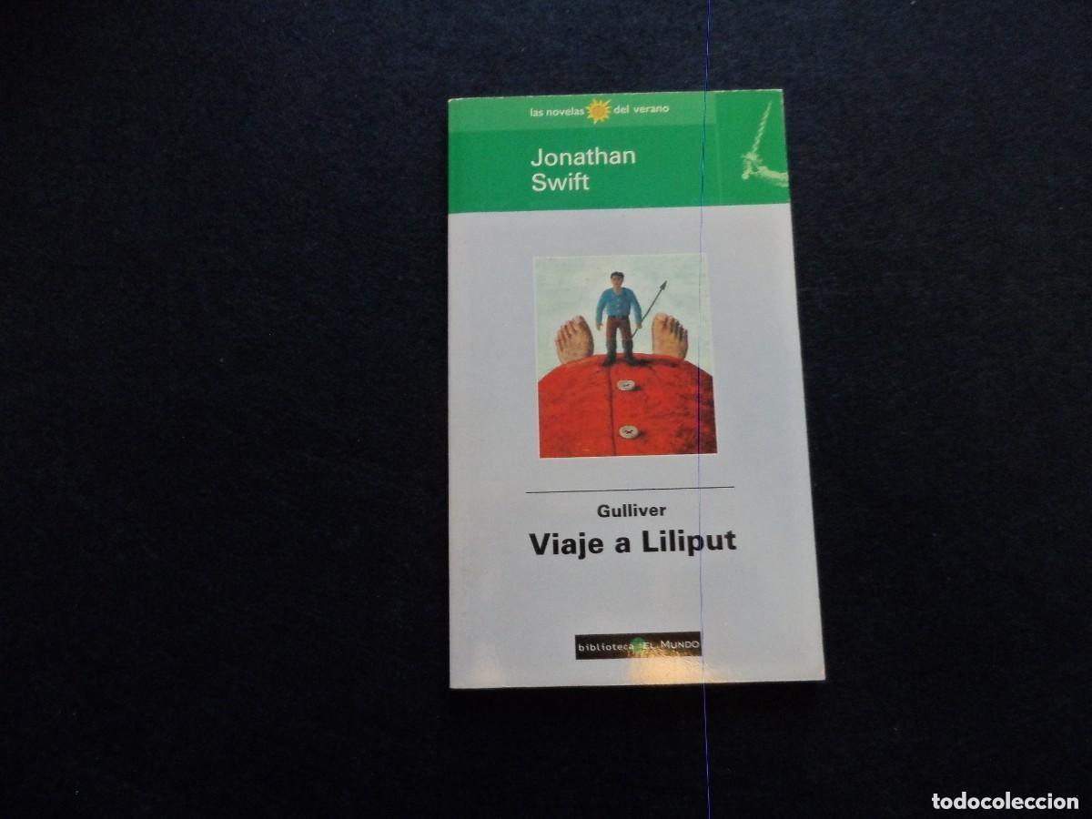 Libros de segunda mano: GULLIVER VIAJE A LILIPUT. JONATHAN SWIFT. BIBLIOTECA EL MUNDO