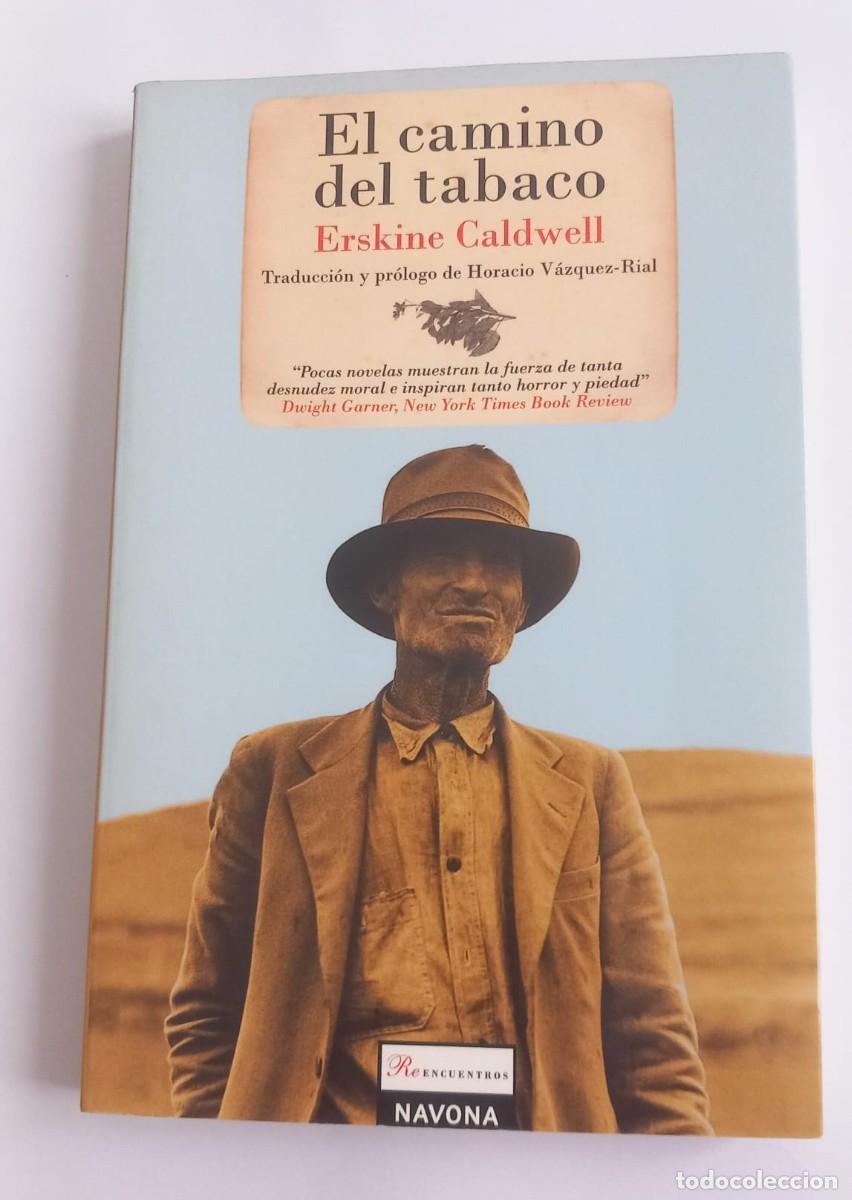 Libros de segunda mano: EL CAMINO DEL TABACO - Foto 1