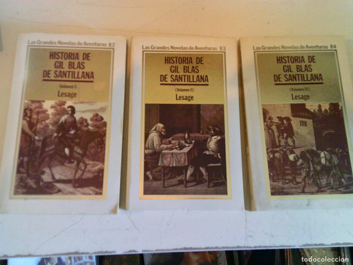 Libros de segunda mano: Las grandes novelas de aventuras Orbis Historia de Gil Blas de Santillana Volumen I y II, III