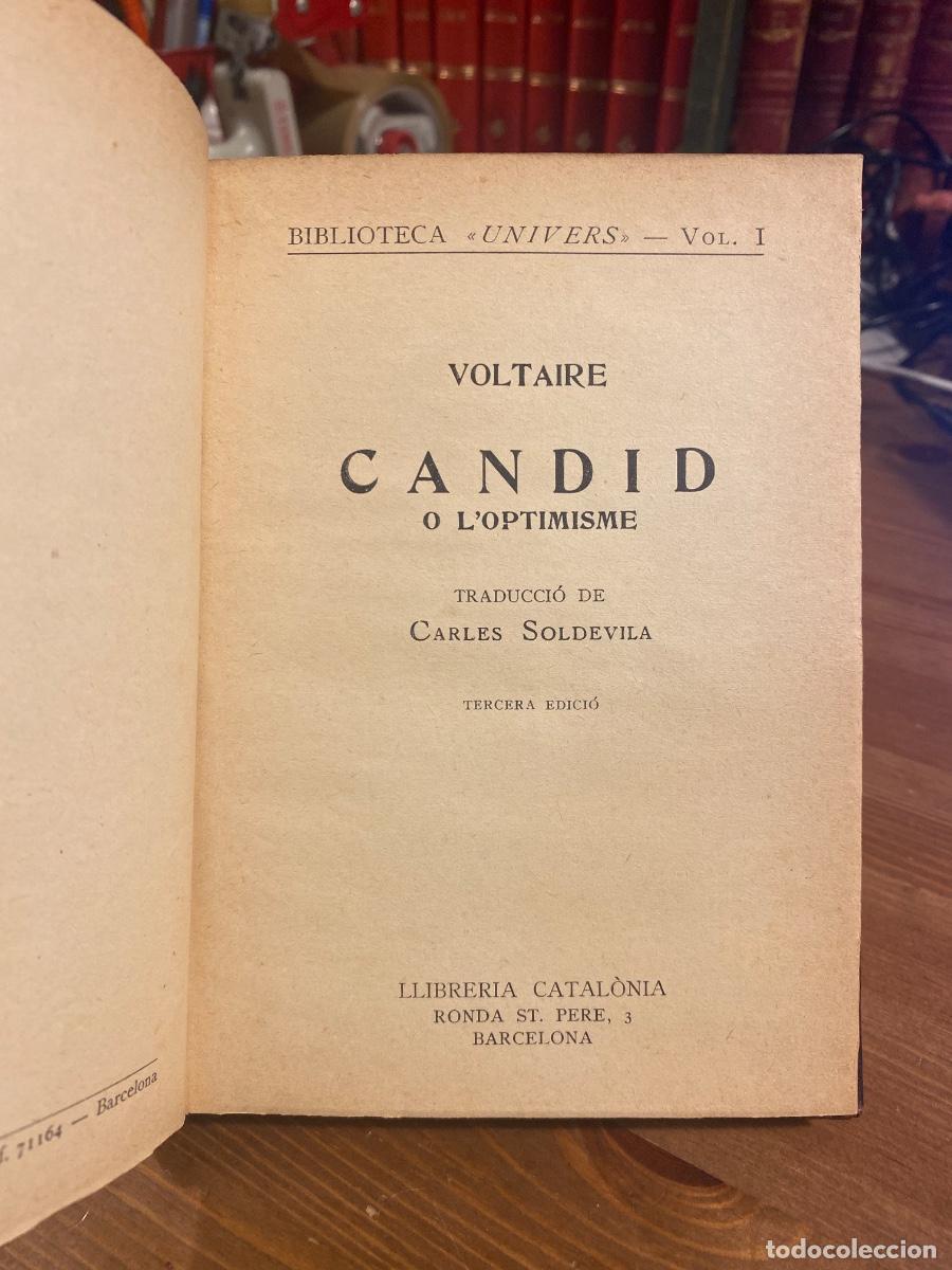 Libros de segunda mano: CANDID Voltaire Trad. Carles Soldevila 3&ordf; edici&oacute;n TAPA DURA Biblioteca Univers Vol 1