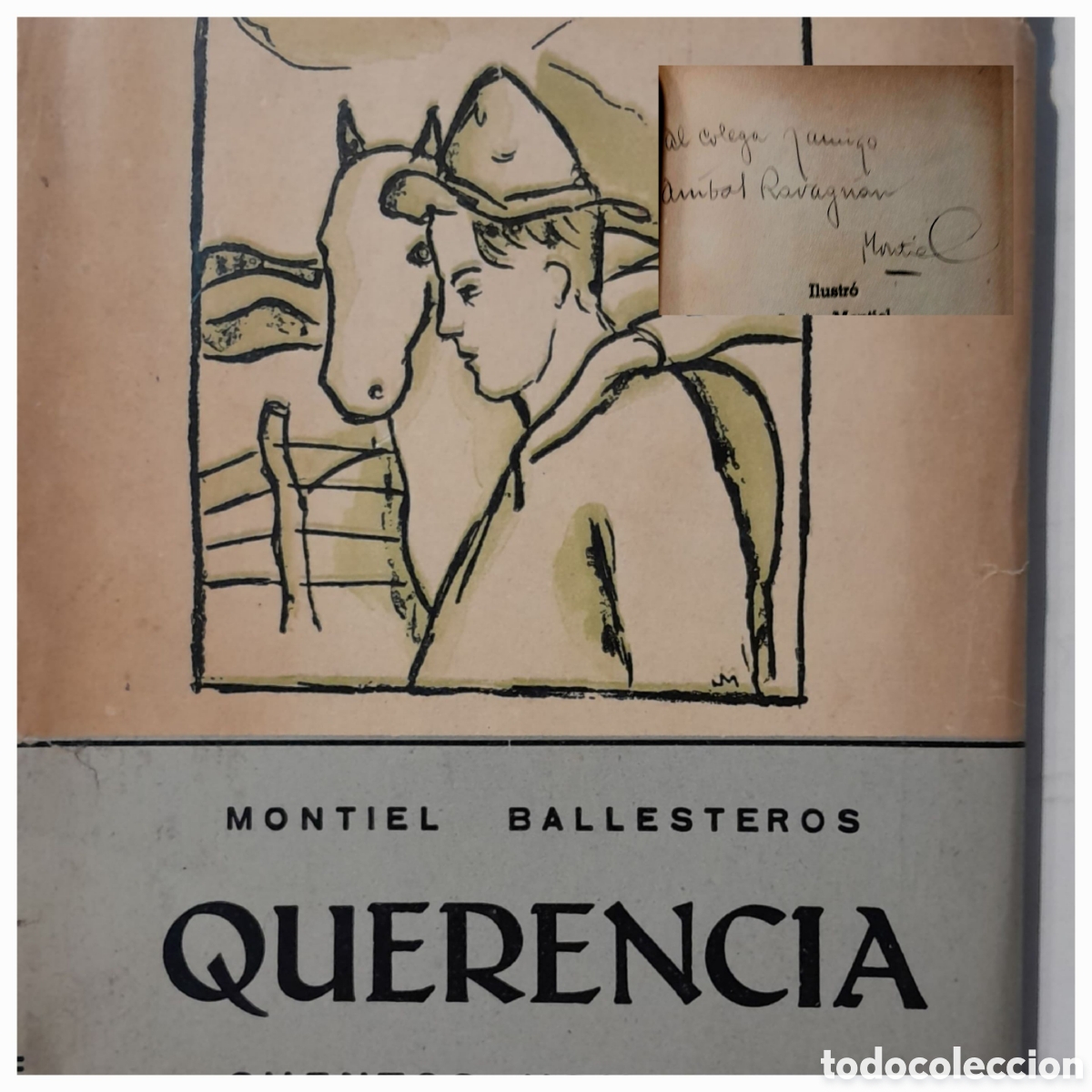 Libros de segunda mano: Querencia. Cuentos uruguayos. Montiel Ballesteros. Dedicado por el autor.