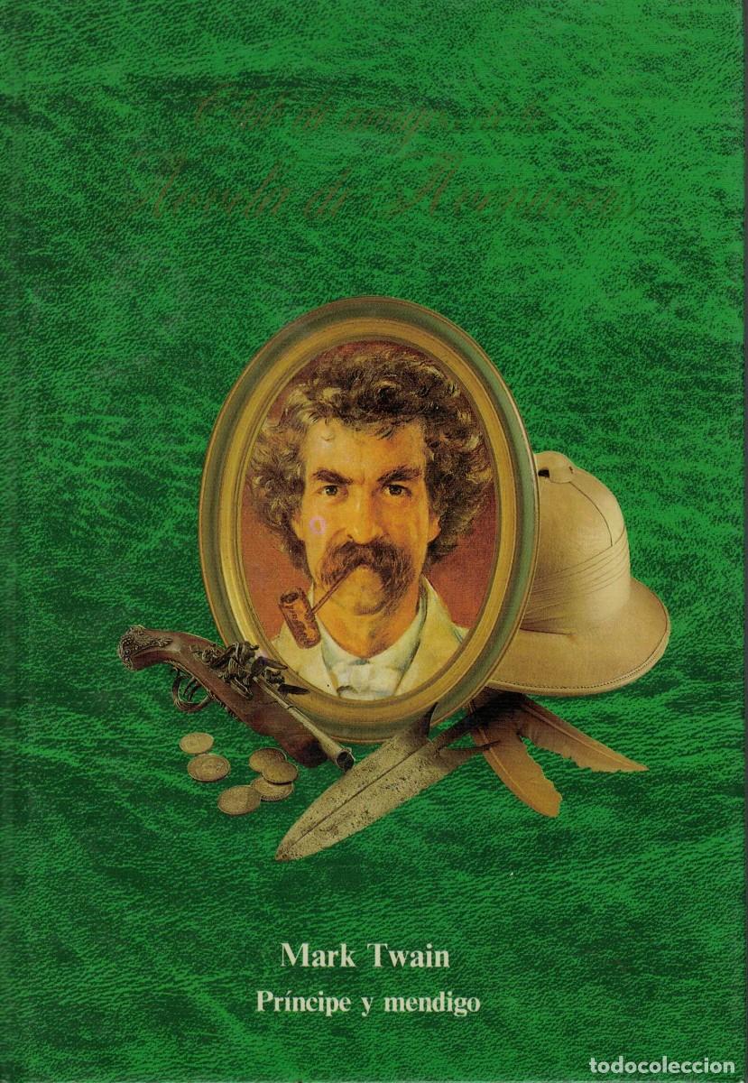Libros de segunda mano: Mark Twain, Pr&iacute;ncipe y mendigo