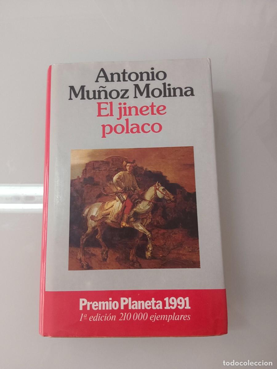 Libros de segunda mano: EL JINETE POLACO A. MU&Ntilde;OZ MOLINA - Foto 1