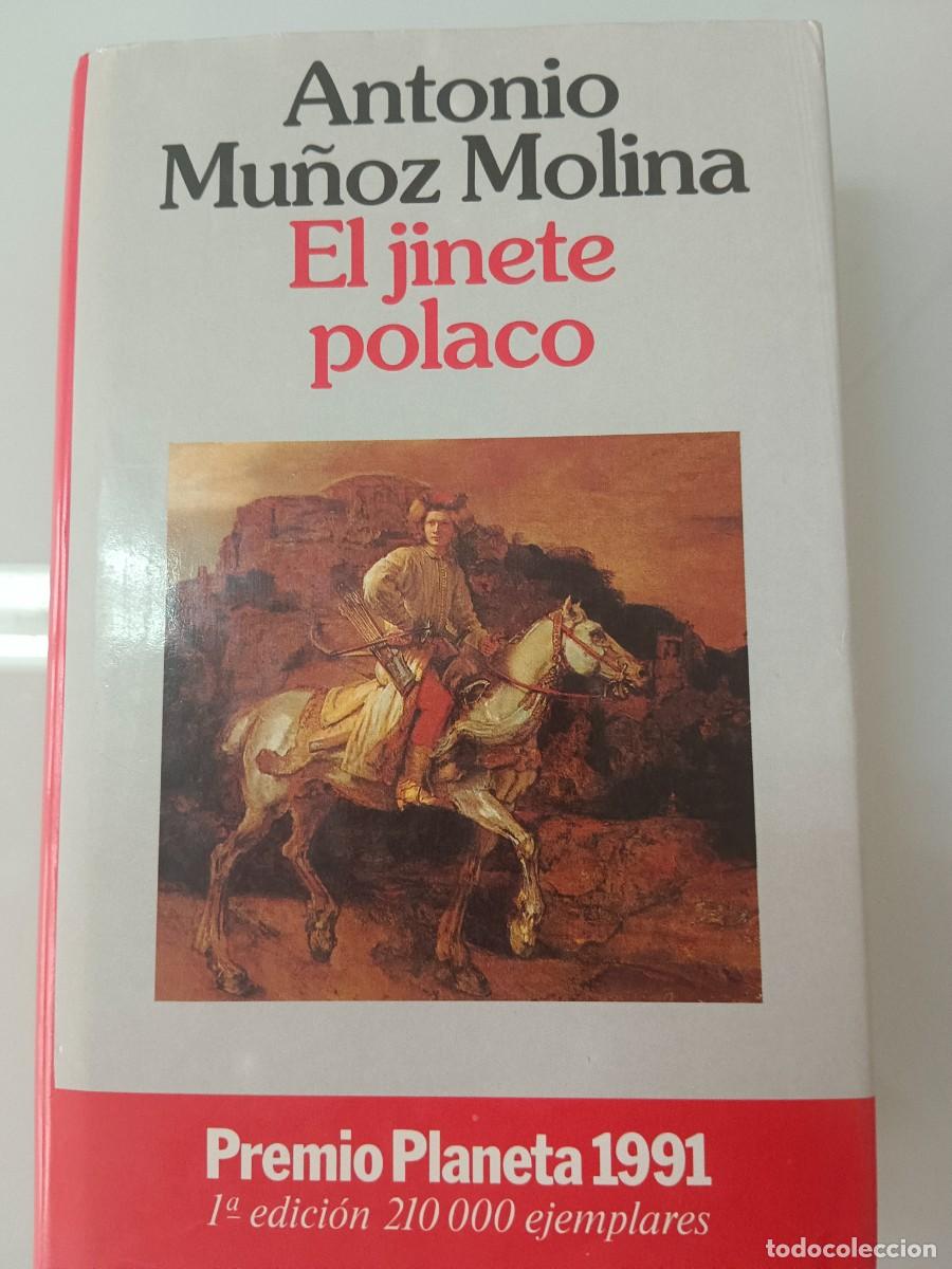 Libros de segunda mano: EL JINETE POLACO A. MU&Ntilde;OZ MOLINA - Foto 2