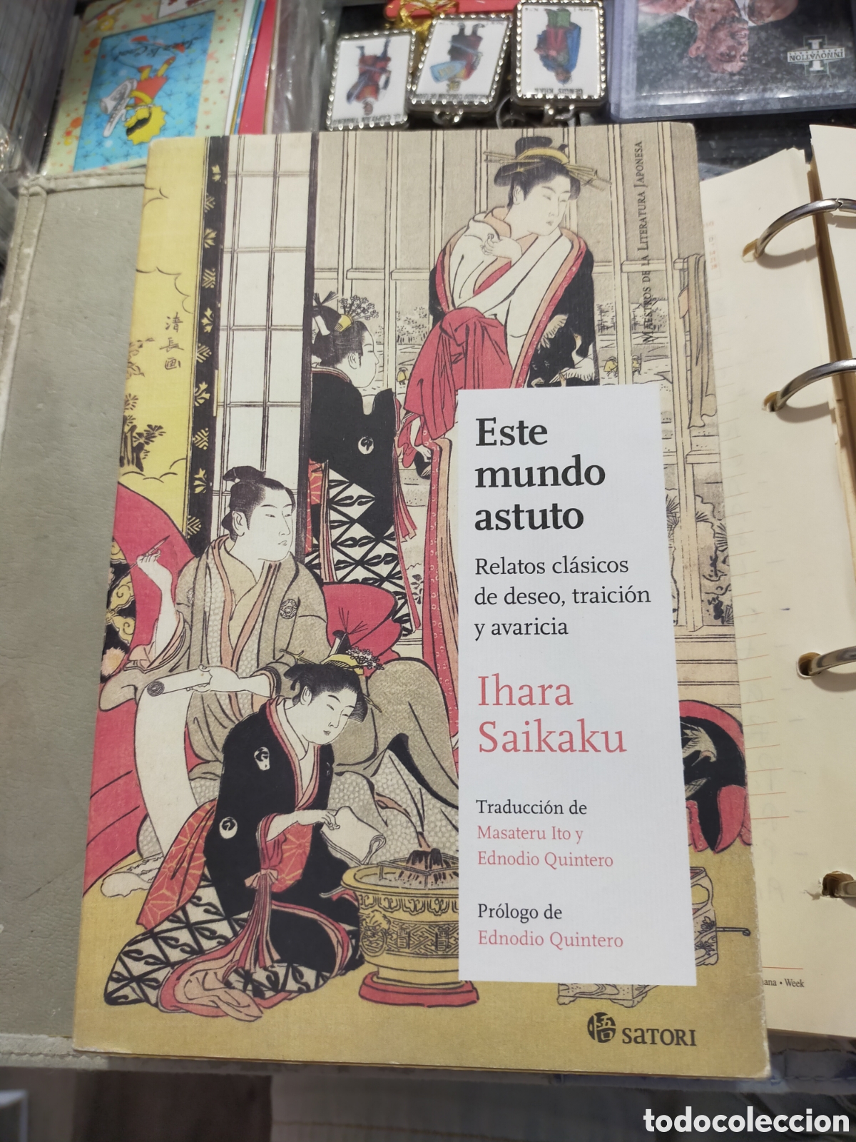 Libros de segunda mano: ESTE MUNDO ASTUTOIHARA SAIKAKU RELATOS CL&Aacute;SICOS DE DESEO TRAICION ...SATORI