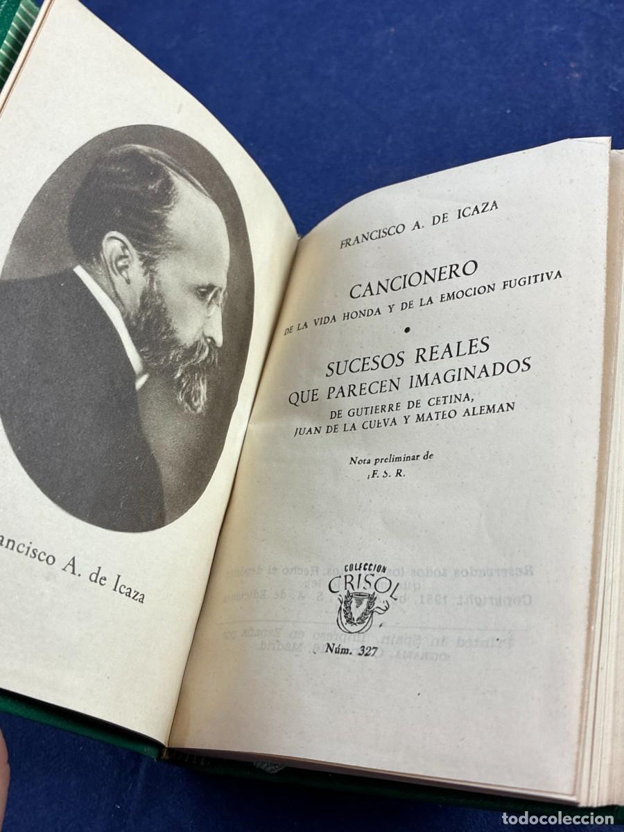 Libros de segunda mano: Cancionero/ Sucesos reales que parecen imaginados Francisco A. de Icaza 1951 Aguilar Crisol 327