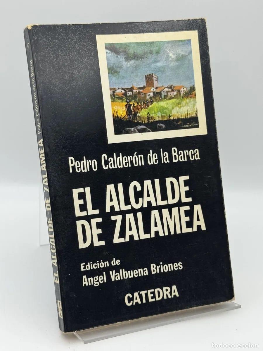 Libros de segunda mano: El alcalde de Zalamea - Pedro Calder&oacute;n de la Barca