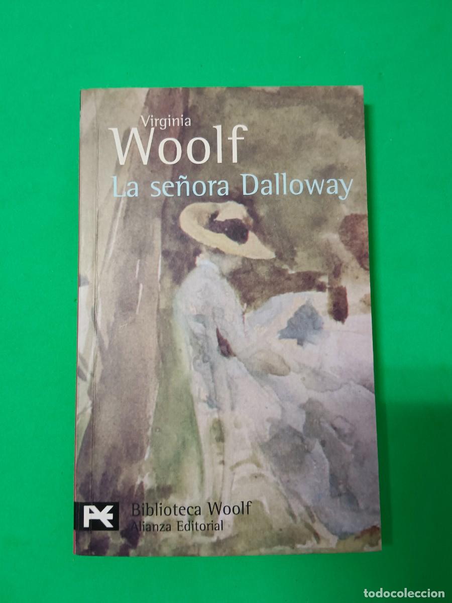 Libros de segunda mano: LA SE&Ntilde;ORA DOLLOWAY. V. WOOLF - Foto 1