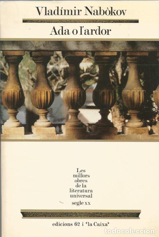 Libros de segunda mano: ADA O L'ARDOR - VLADIMIR NAB&Ograve;KOV - MOLU 13