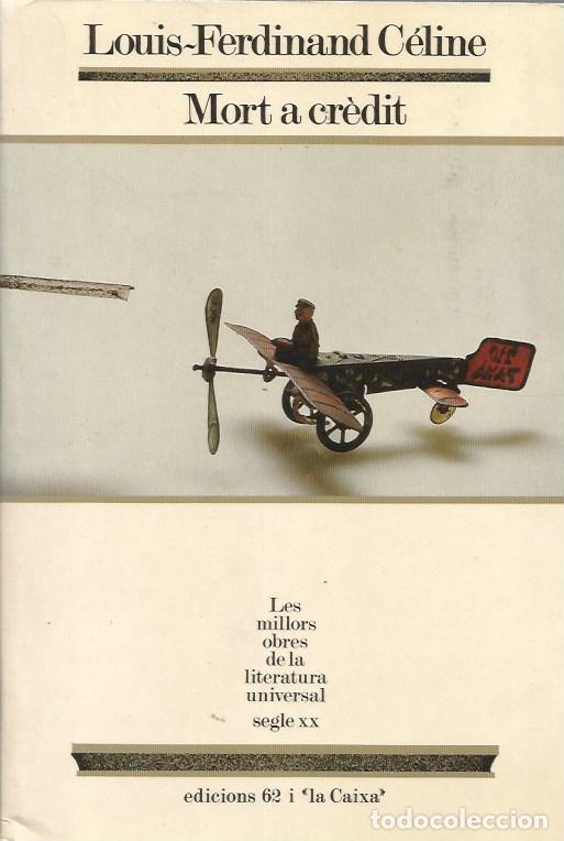 Second hand books: MORT A CR&Egrave;DIT - LOUIS-FERDINAND C&Eacute;LINE MOLU 19