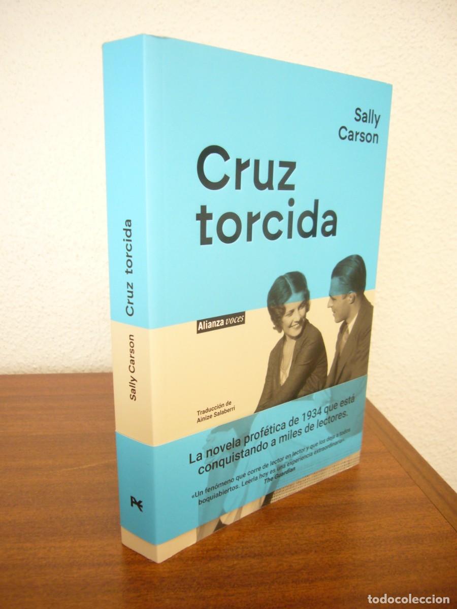 Libros de segunda mano: SALLY CARSON: CRUZ TORCIDA (ALIANZA, 2026) EXCELENTE ESTADO
