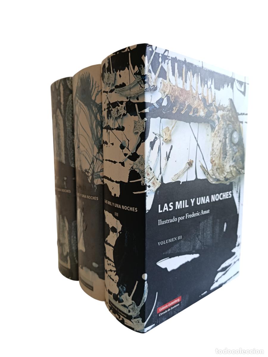 Libros de segunda mano: LAS MIL Y UNA NOCHES ILUSTRADO POR FREDERIC AMAT. 3 TOMOS. GALAXIA GUTEMBERG C&Iacute;RCULO DE LECTORES.