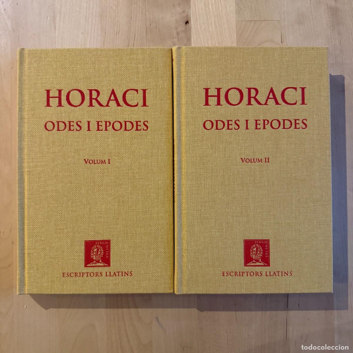 Libros de segunda mano: Horaci - Odes i Epodes (2 volums) - Bernat Metge - Escriptors Llatins