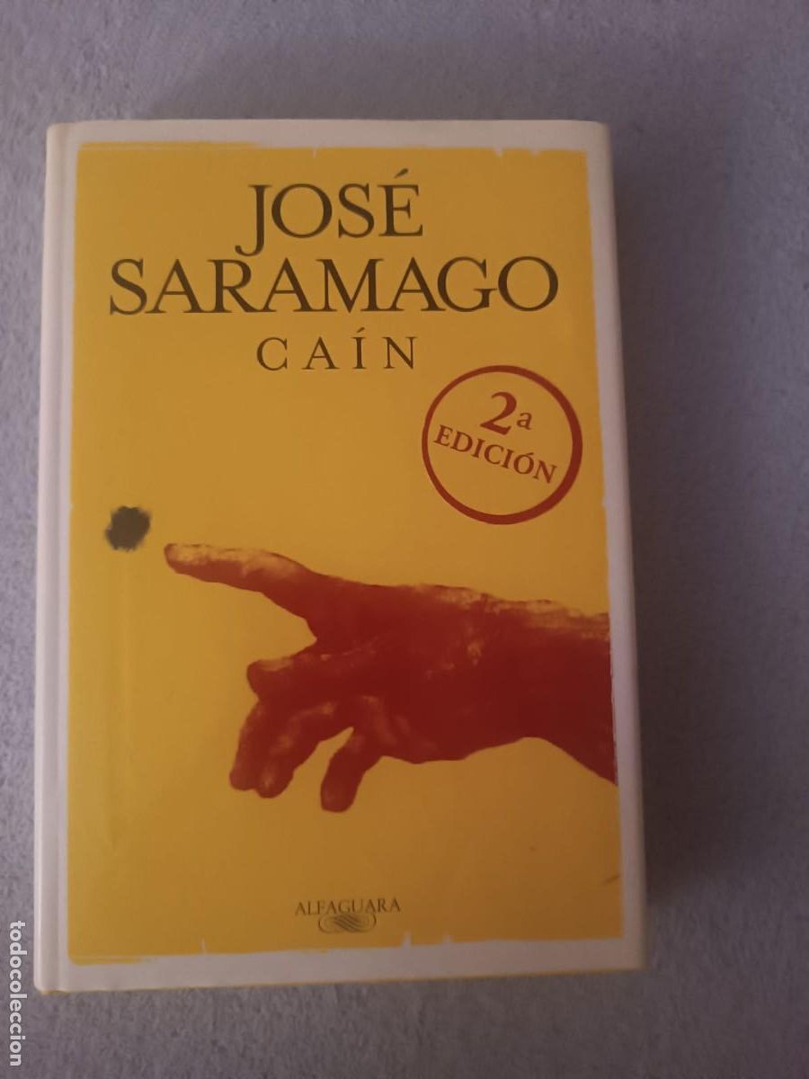 Libros de segunda mano: Cain - Jose Saramago (Editorial Alfaguara)
