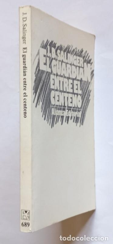 Libros de segunda mano: EL GUARDIAN ENTRE EL CENTENO - J. D. SALINGER - Foto 2