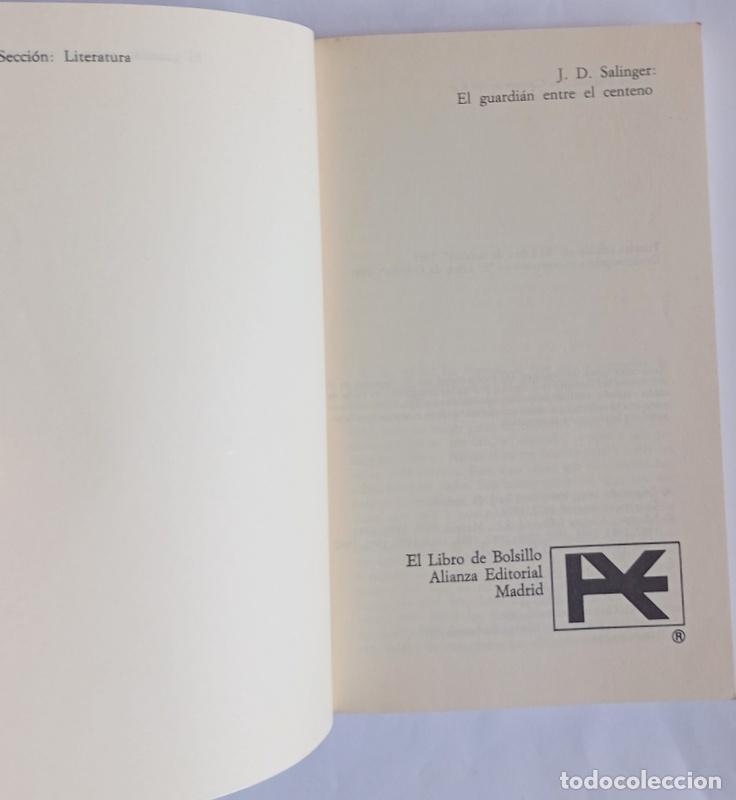 Libros de segunda mano: EL GUARDIAN ENTRE EL CENTENO - J. D. SALINGER - Foto 3